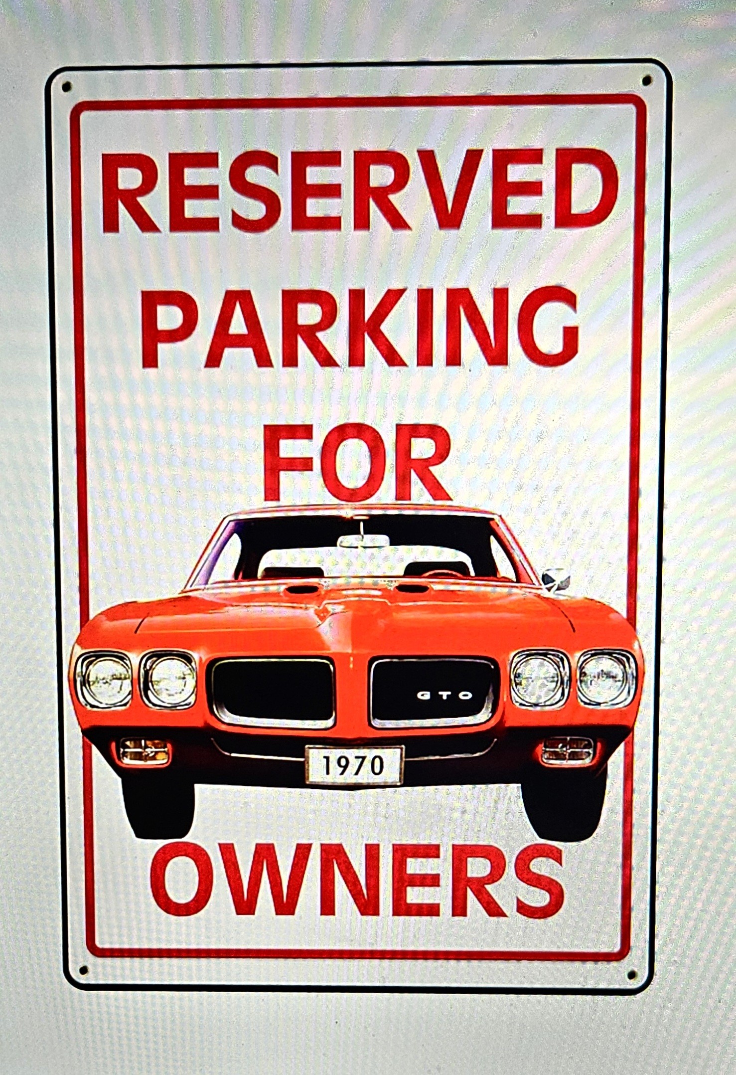 Reserved for GTO Metal Sign 12 x 18