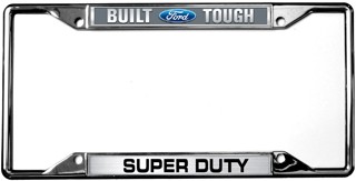 Ford - Built Ford Tough / Super Duty License Plate Cover