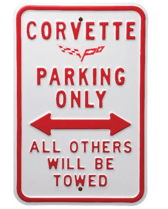 C6 Corvette Parking Sign 