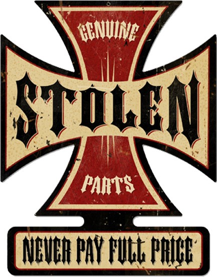 Stolen Parts Iron Cross Sign