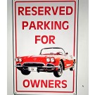 Reserved For Corvette Metal Sign 12 x 18