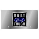 Built Ford Tough Stainless Steel License Plate