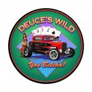 Deuces Wild Ii Vintage Round Sign 28 x 28